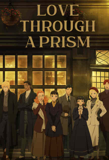 Love Through A Prism