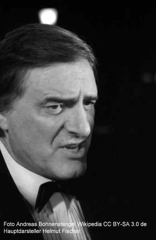 Hauptdarsteller Helmut Fischer